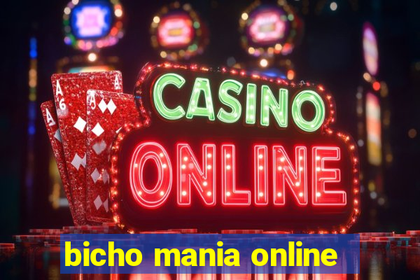 bicho mania online